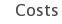 Costs